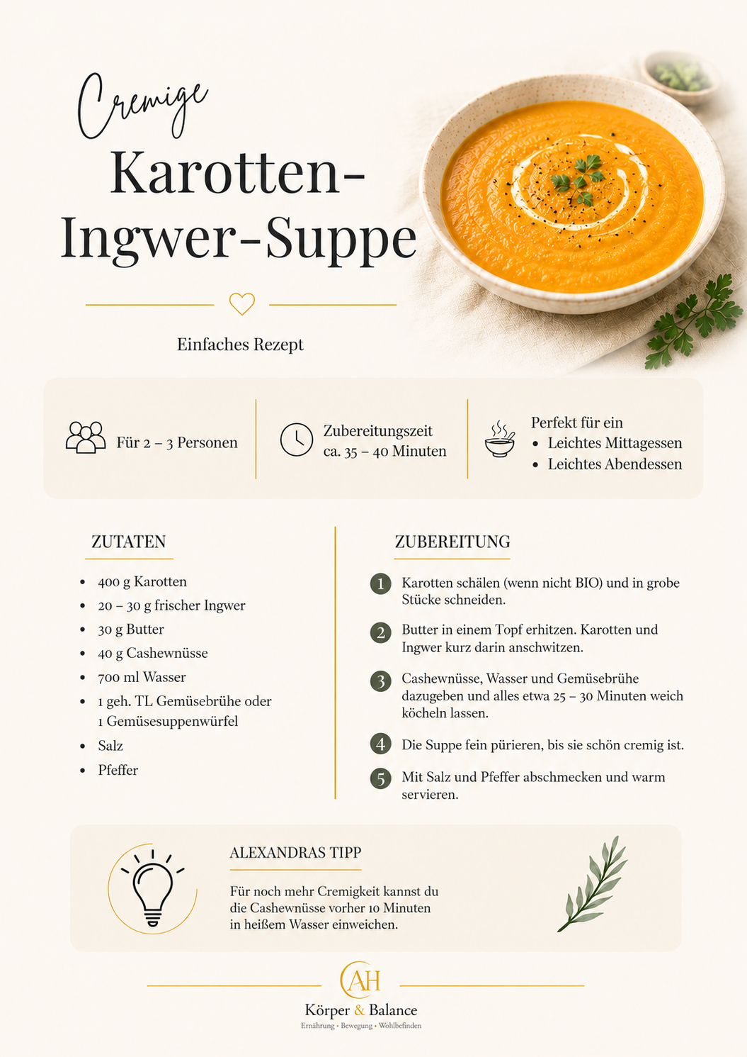 Cremige Karotten-Ingwer-Suppe